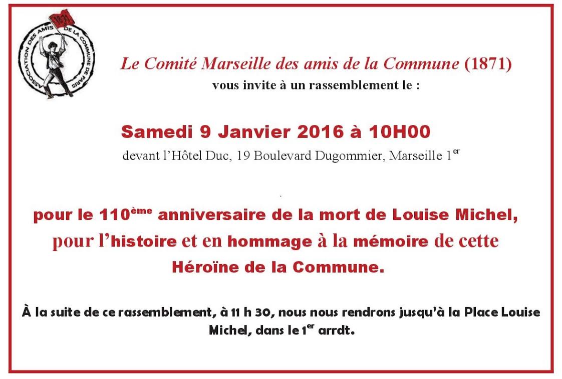 Hommage à Louise Michel : Samedi 9 janvier à 10h00 19, bd Dugommier à Marseille.