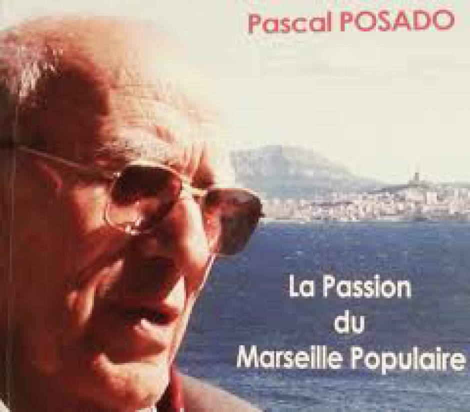 Disparition de Pascal Posado: Hommage à un grand militant communiste, élu d’exception à Marseille