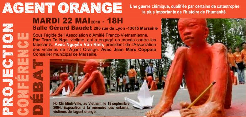 22 mai, 18h00 Film et conférence Agent Orange : livres et DVD sur la question 280, rue de Lyon Marseille