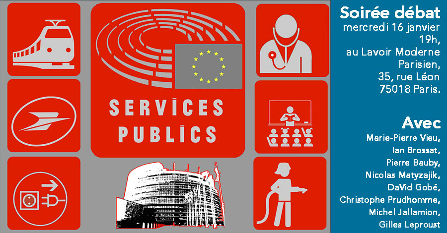 Une idée à reproduire localement : Mettre en débat la question des services publics.