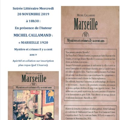 Atelier des Arts avec les éditions Gaussen : Soirée littéraire / Michel Callamand  /Marseille – Crimes et mystère il y a cent ans